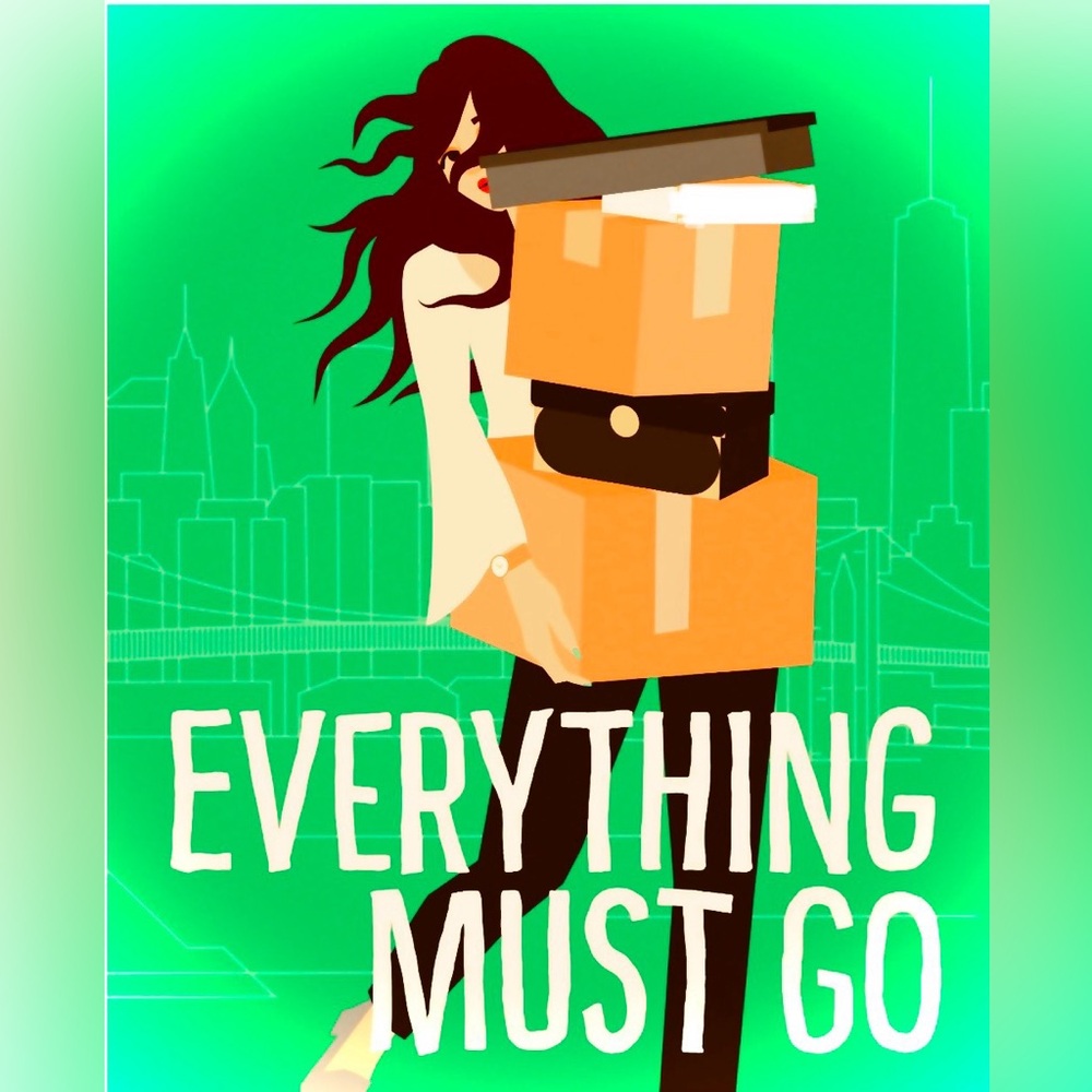 EVERYTHING Must GO!!!!
